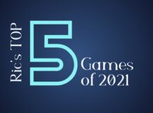 Ric's Top 5 Games of 2021