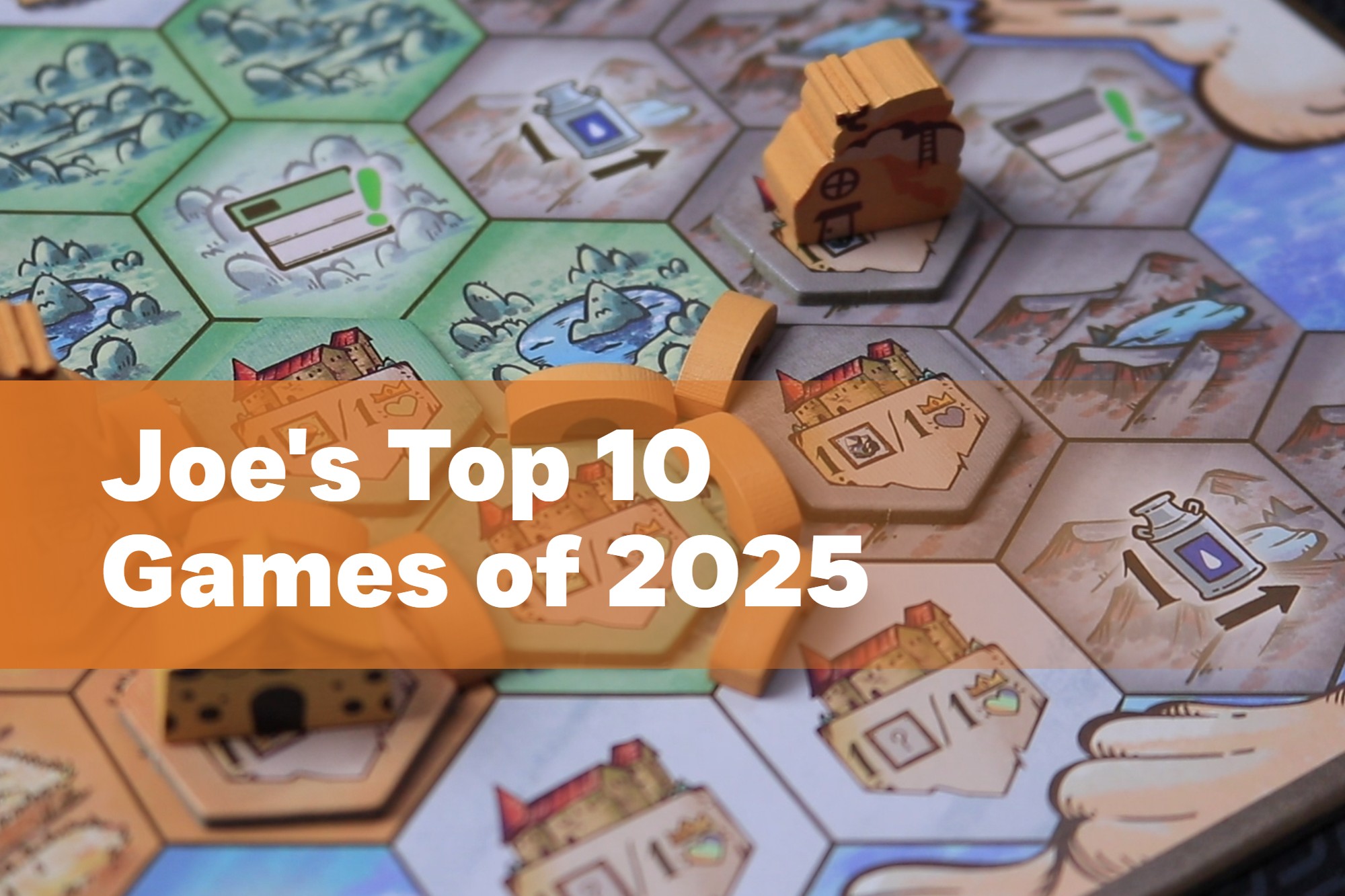 Joe's Top 10 Games of 2025